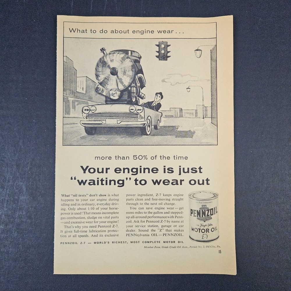 1961 Pennzoil Z-7 Motor Oil City PA Grade Crude Association Vintage Print Ad